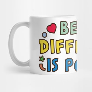 Being Different Is Power Mug